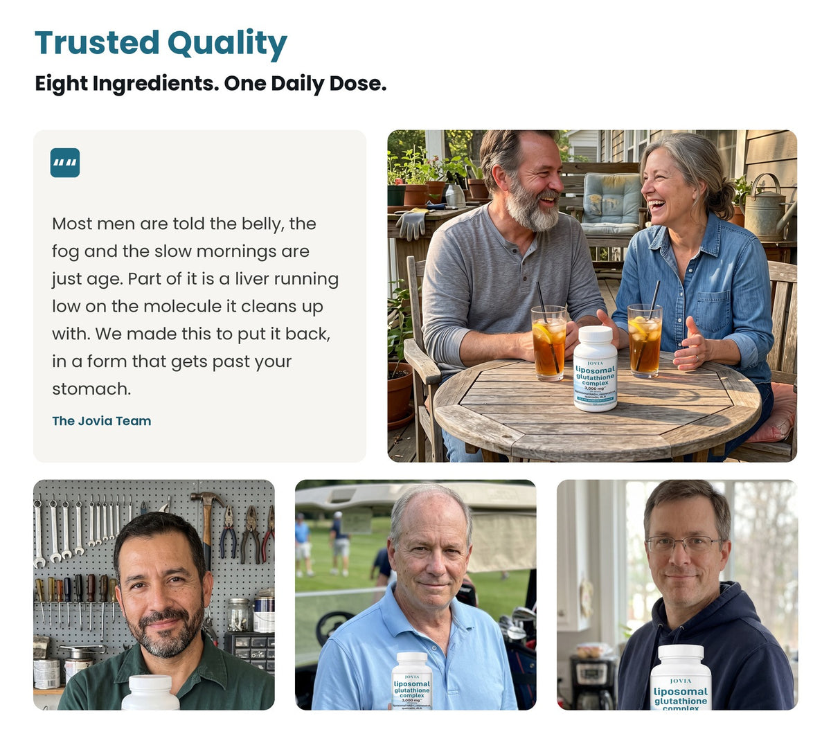 Trusted quality: eight ingredients, one daily dose